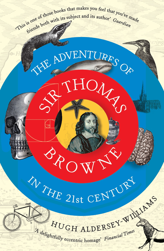 Паперова книга «The Adventures of Sir Thomas Browne in the 21st Century», автор Х'ю Олдерсі-Вільямс - фото №1
