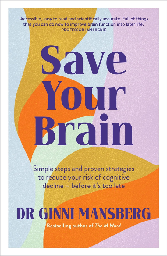Бумажная книга «Save Your Brain», автор Джинни Мансберг - фото №1