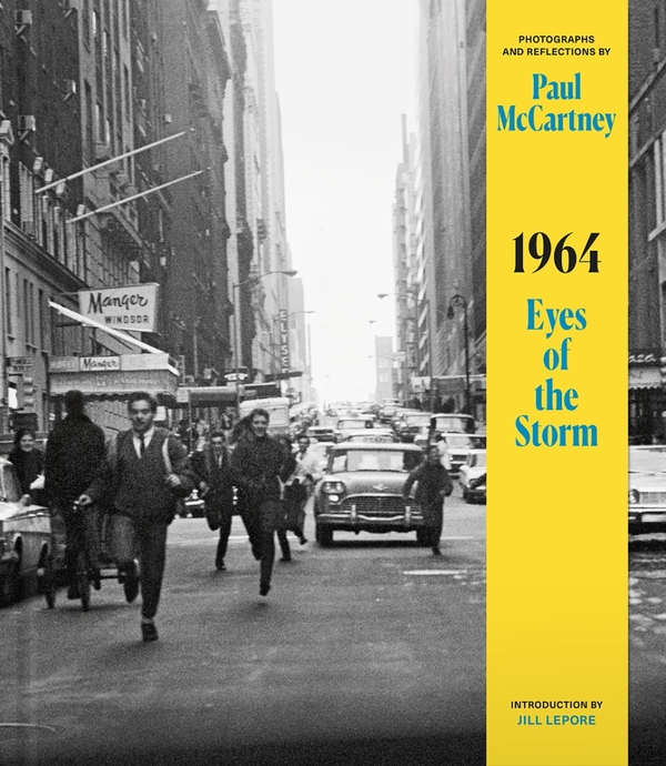 Бумажная книга «1964: Eyes of the Storm», авторов Пол Маккартни, Джилл Лепор - фото №1