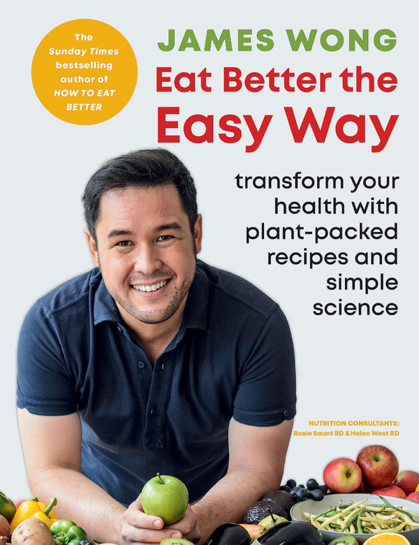 Бумажная книга «Eat Better the Easy Way», автор Джеймс Вонг - фото №1