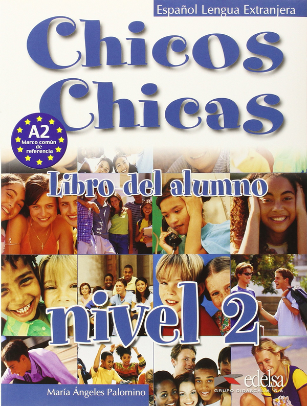 Паперова книга «Chicos-Chicas: Libro Del Alumno 2» - фото №1