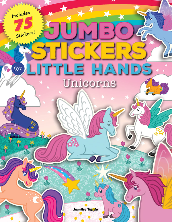 [object Object] «Jumbo Stickers for Little Hands. Unicorns», автор Джомике Теджидо - фото №1