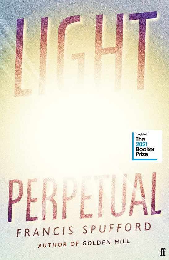 Паперова книга «Light Perpetual», автор Френсіс Спаффорд - фото №1