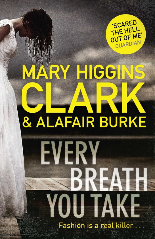 Бумажная книга «Every Breath You Take», авторов Мэри Хиггинс Кларк, Алафейр Берк - фото №1
