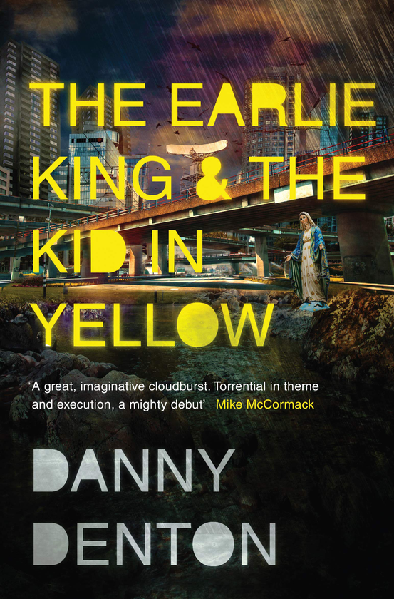 Бумажная книга «The Earlie King & the Kid in Yellow», автор Дэнни Дентон - фото №1