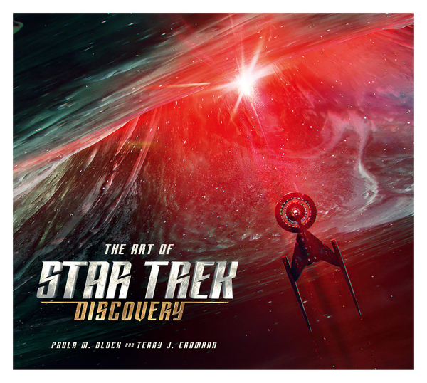 Паперова книга «The Art of Star Trek: Discovery», авторів Пола Блок, Террі Дж. Ердман - фото №1