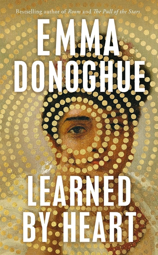 Бумажная книга «Learned By Heart», автор Эмма Донохью - фото №1