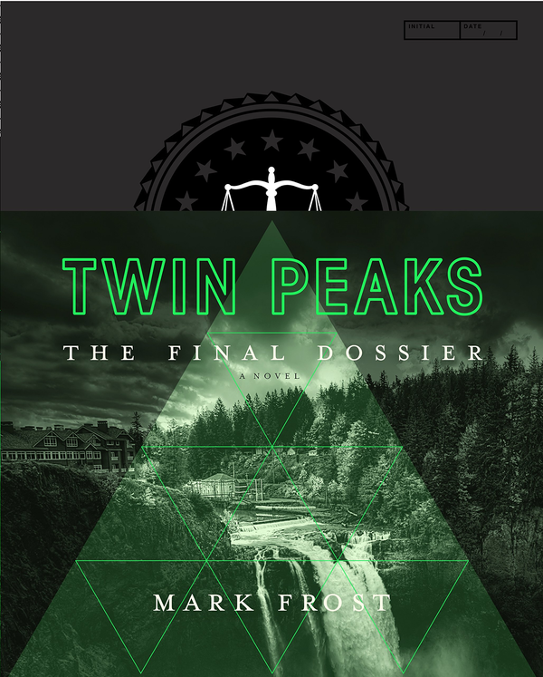 Паперова книга «Twin Peaks. The Final Dossier», автор Марк Фрост - фото №1