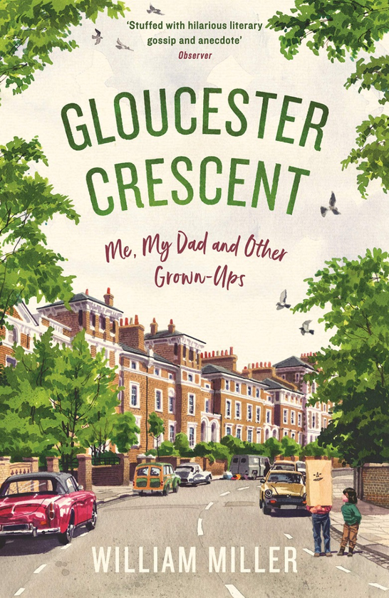 Паперова книга «Gloucester Crescent. Me, My Dad and Other Grown-Ups», автор Вільям Міллер - фото №1