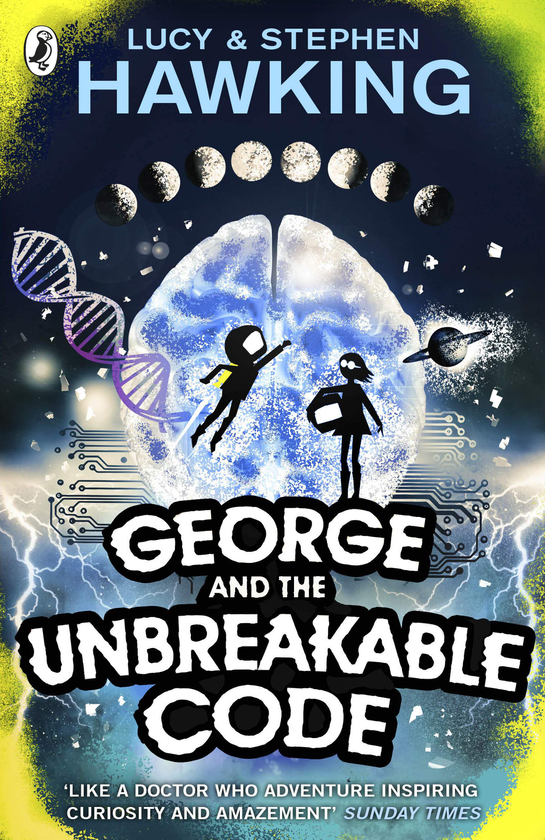 Паперова книга «George and the Unbreakable Code», авторів Люсі Гокінґ, Стівен Гокінґ - фото №1