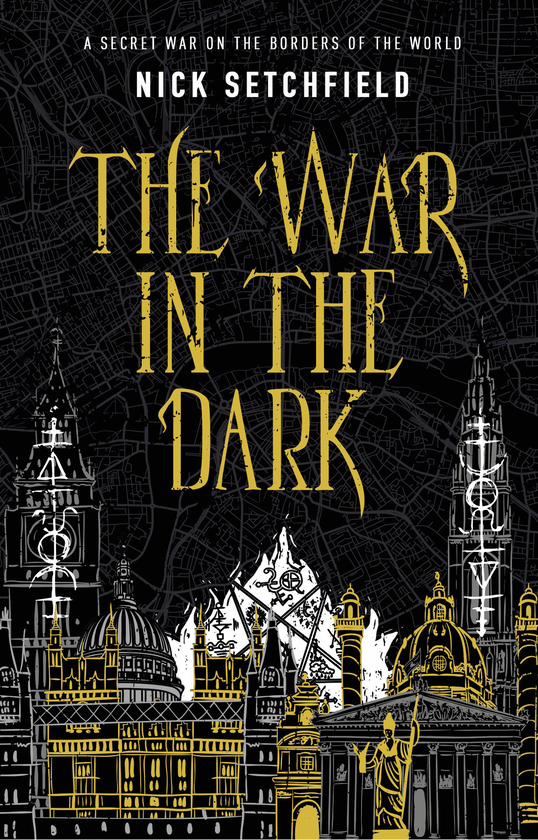 Бумажная книга «The War in the Dark», автор Ник Сетчфилд - фото №1
