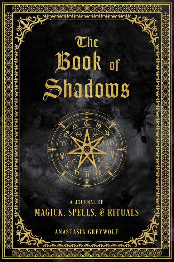 Паперова книга «The Book of Shadows. A Journal of Magick, Spells, & Rituals», автор Анастасія Грейвулф - фото №1