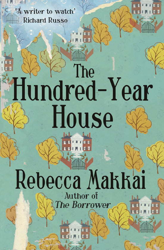 Бумажная книга «The Hundred-Year House», автор Ребекка Маккай - фото №1