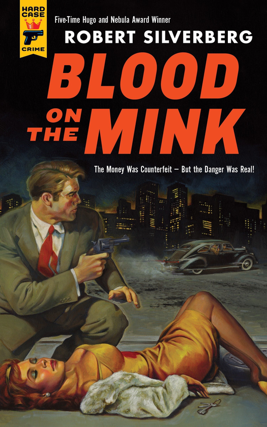 Паперова книга «Blood on the Mink», автор Роберт Сильверберг - фото №1