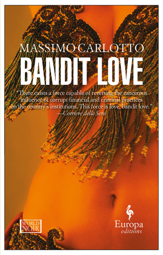 Бумажная книга «Bandit Love. Book 3», автор Карлотто Массимо - фото №1