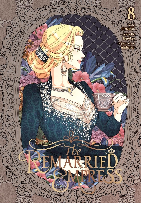Бумажная книга «The Remarried Empress. Volume 8», авторов Alp'at'arut'u, Чихо Кристи, HereLee - фото №1