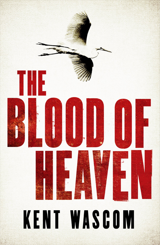 Бумажная книга «The Blood of Heaven», автор Кент Васком - фото №1