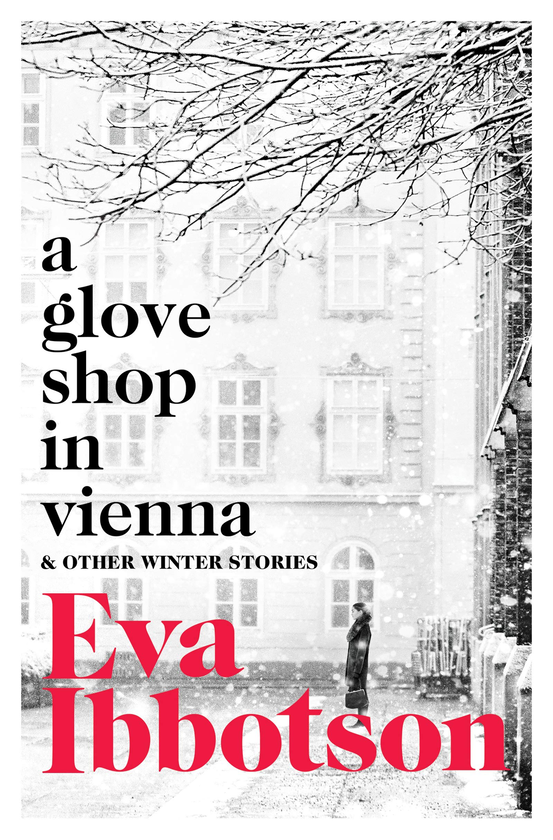 Бумажная книга «A Glove Shop in Vienna and Other Stories», автор Ева Ибботсон - фото №1