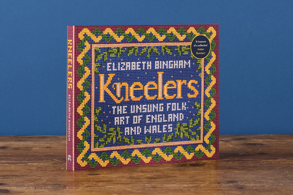 Бумажная книга «Kneelers. The Unsung Folk Art of England and Wales», автор Элизабет Бингхэм - фото №1