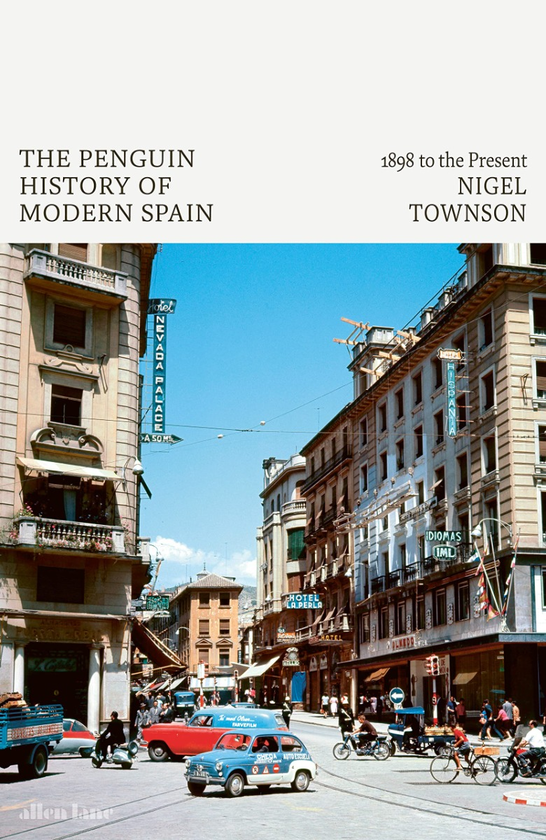 Бумажная книга «The Penguin History of Modern Spain. 1898 to the Present», автор Найджел Таунсон - фото №1