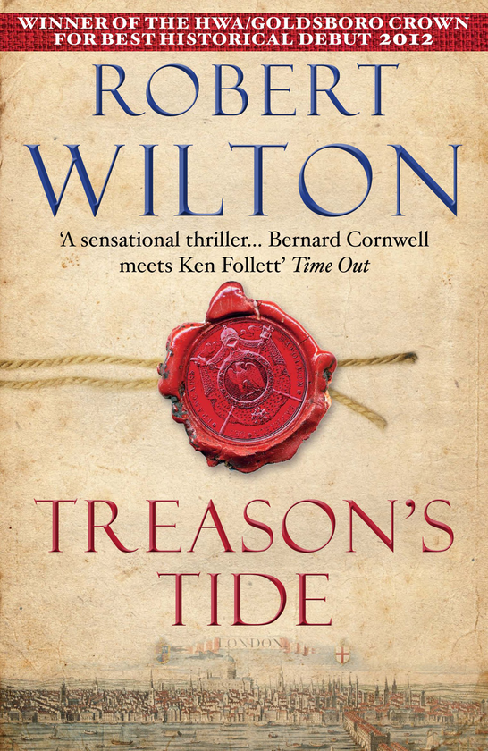 Бумажная книга «Treason's Tide», автор Роберт Уилтон - фото №1