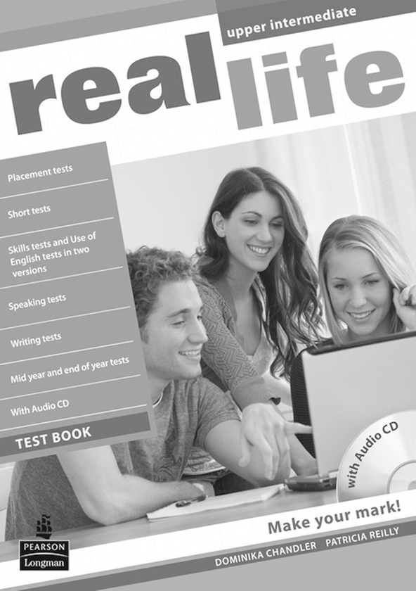[object Object] «Real Life Upper Intermediate Test Book with Audio CD», авторів Патріція Рейлі, Домініка Чандлер - фото №1