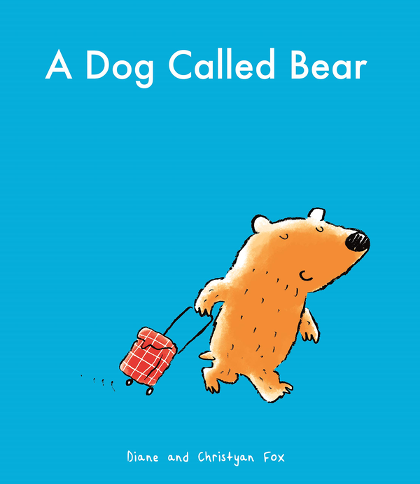 Бумажная книга «A Dog Called Bear», авторов Дайан Фокс, Кристян Фокс - фото №1