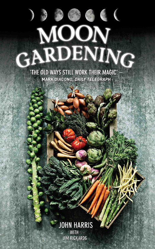 Бумажная книга «Moon Gardening - Ancient and Natural Ways to Grow Healthier, Tastier Food», авторов Джон Харрис, Джим Рикардс - фото №1
