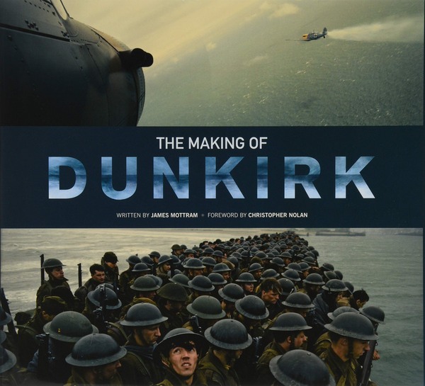 Бумажная книга «The Making of Dunkirk », автор Джеймс Моттрам - фото №1