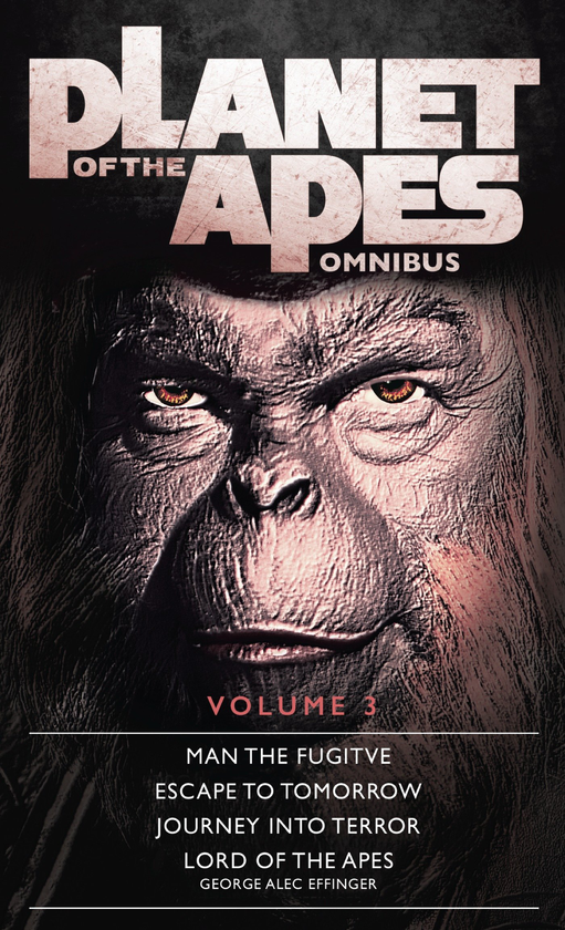 Бумажная книга «Planet of the Apes Omnibus. Volume 3», автор Джордж Алек Эффинджер - фото №1