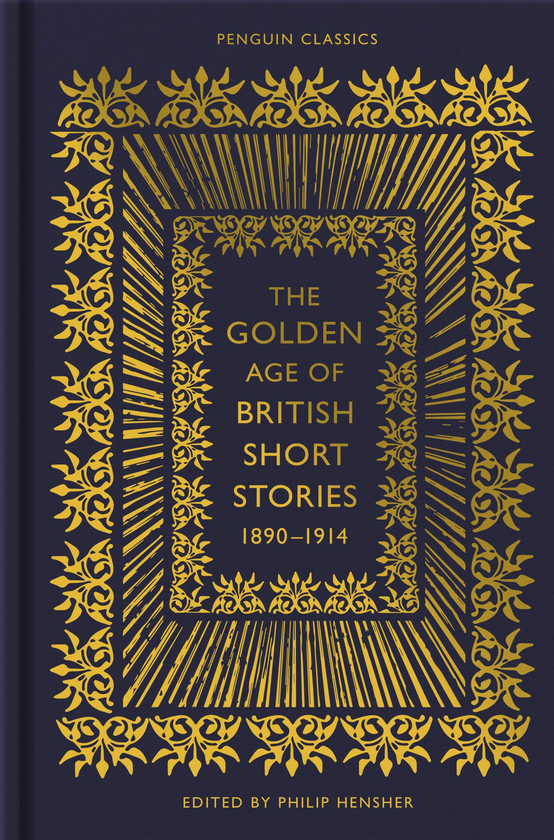 Бумажная книга «The Golden Age of British Short Stories 1890-1914», автор Филип Хеншер - фото №1