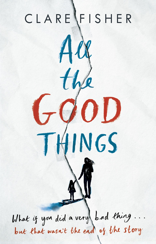 Бумажная книга «All the Good Things», автор Клэр Фишер - фото №1