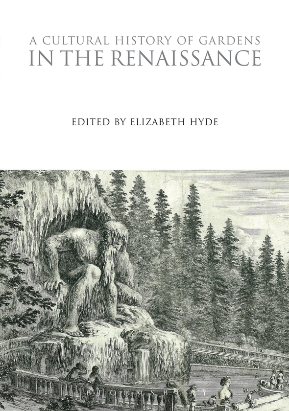 Бумажная книга «A Cultural History of Gardens in the Renaissance. Volume 3» - фото №1