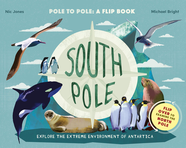 Бумажная книга «North Pole / South Pole. From Pole to Pole», автор Майкл Брайт - фото №1