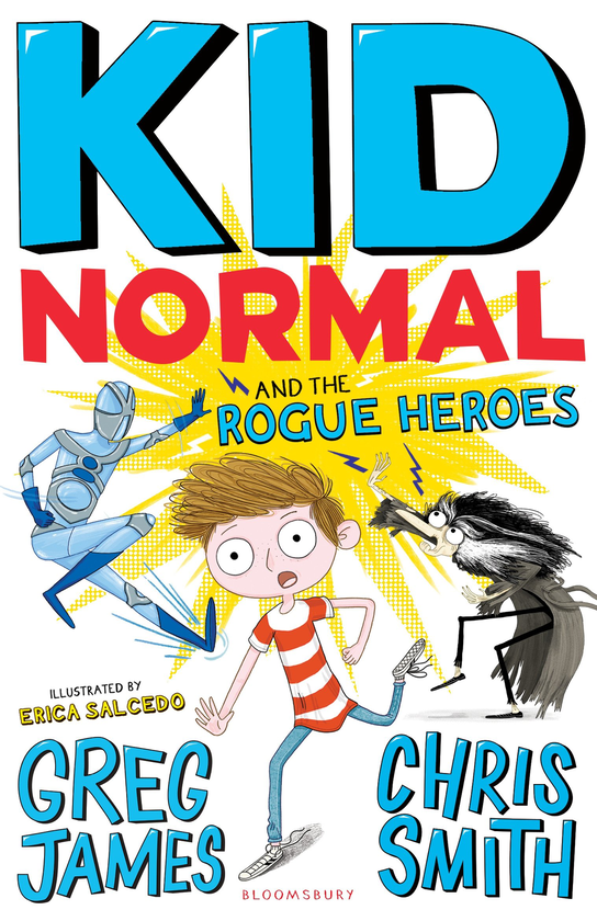 [object Object] «Kid Normal and the Rogue Heroes: Kid Normal 2», авторов Крис Смит, Грег Джеймс - фото №1