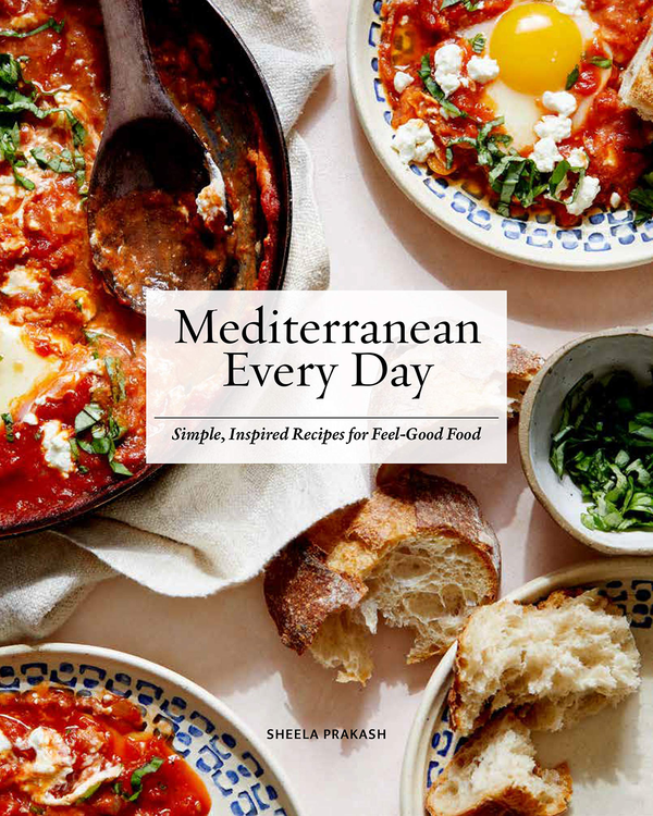 Бумажная книга «Mediterranean Every Day. Simple, Inspired Recipes for Feel-Good Food», автор Шила Пракаш - фото №1