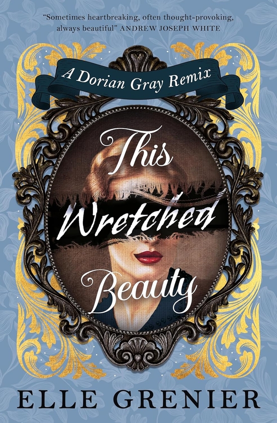 Бумажная книга «This Wretched Beauty», автор Эль Гренье - фото №1