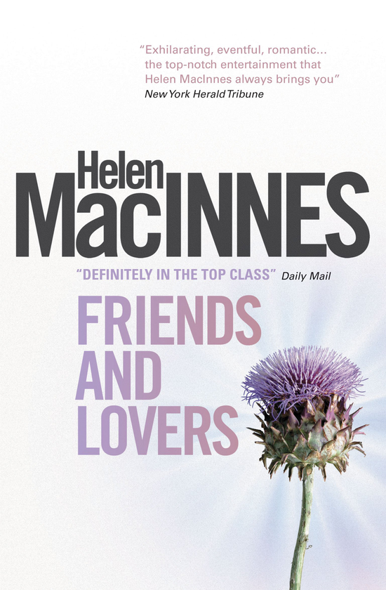 Бумажная книга «Friends and Lovers», автор Хелен Макиннес - фото №1