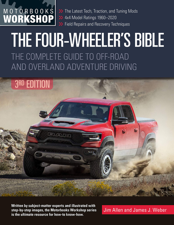 Бумажная книга «The Four-Wheeler's Bible. The Complete Guide to Off-Road », авторов Джим Аллен, Джеймс Вебер - фото №1