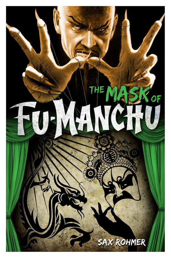 Бумажная книга «Fu-Manchu. The Mask of Fu-Manchu», автор Сакс Ромер - фото №1