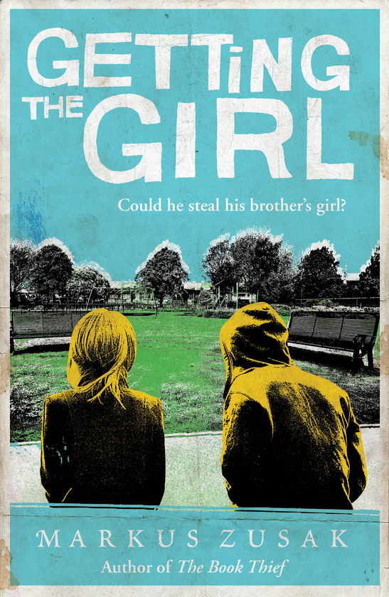 Паперова книга «Getting the Girl», автор Маркус Зузак - фото №1