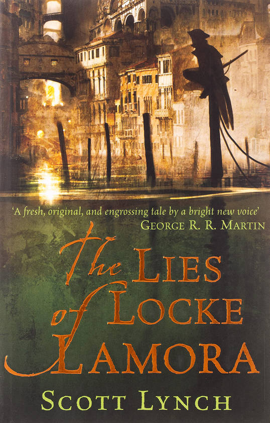 Паперова книга «The Lies of Locke Lamora», автор Скотт Лінч - фото №1