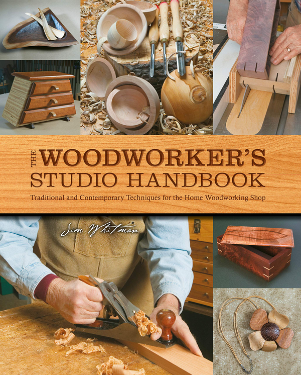 Паперова книга «The Woodworker's Studio Handbook. Traditional and Contemporary Techniques for the Home Woodworking Shop», автор Джим Вітмен - фото №1