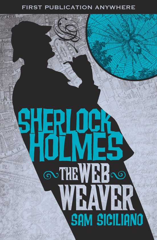 Бумажная книга «The Further Adventures of Sherlock Holmes. The Web Weaver», автор Сэм Сицилиано - фото №1