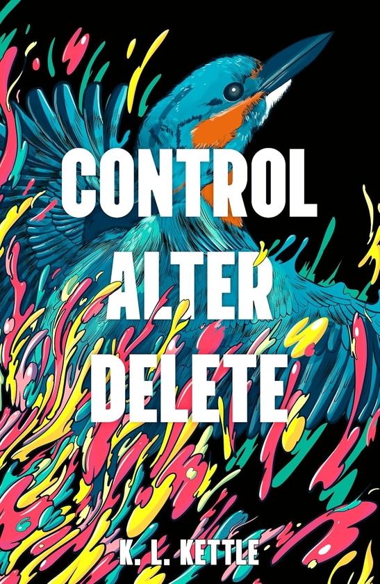 Бумажная книга «Control Alter Delete», автор К. Л. Кеттл - фото №1