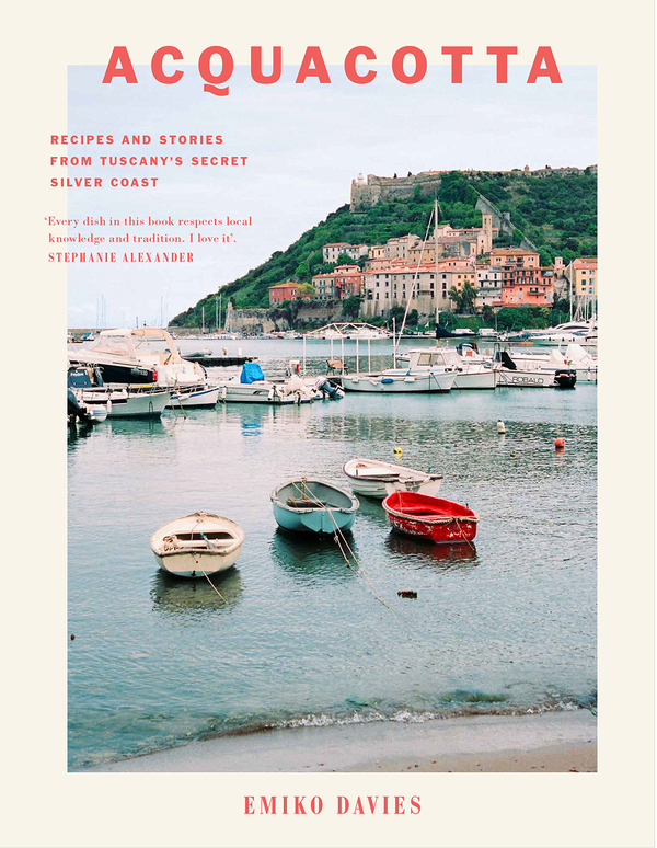 Паперова книга «Acquacotta : Recipes and Stories from Tuscany's Secret Silver Coast» - фото №1