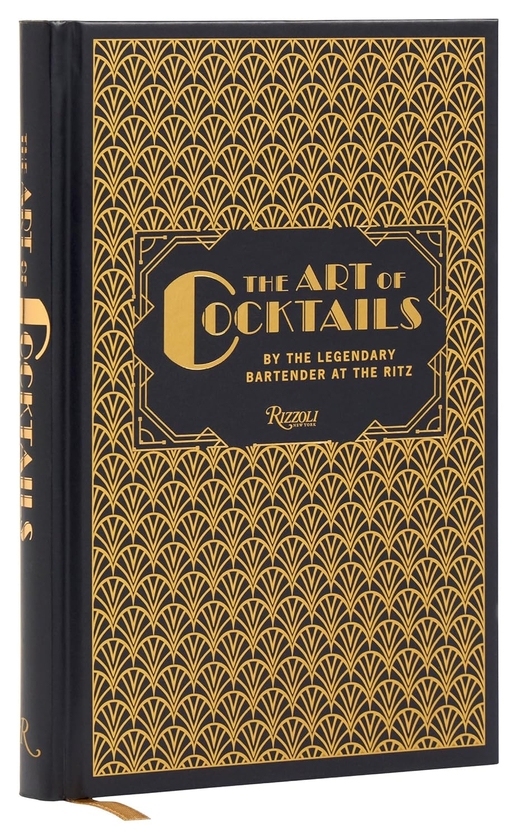Бумажная книга «The Art of Cocktails: By the Legendary Bartender at the Ritz», авторов Франк Майер, Филипп Коллин - фото №1