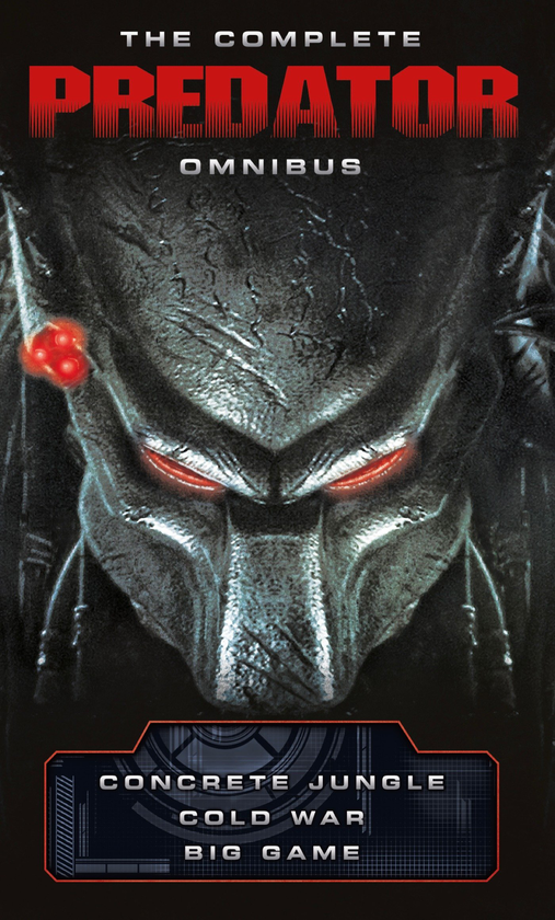 Бумажная книга «The Complete Predator Omnibus», авторов Сэнди Шофилд, Натан Арчер - фото №1