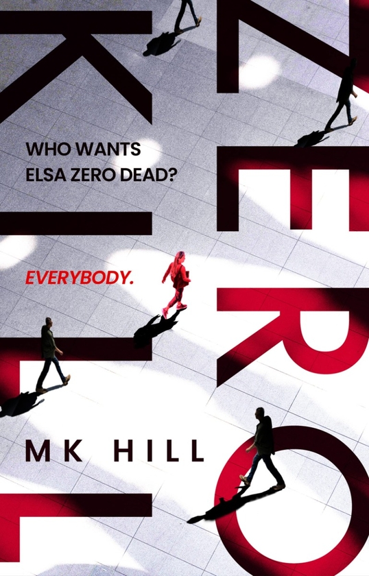 Паперова книга «Zero Kill», автор М. К. Гілл - фото №1