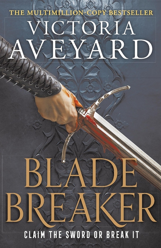 Бумажная книга «Blade Breaker», автор Виктория Авеярд - фото №1